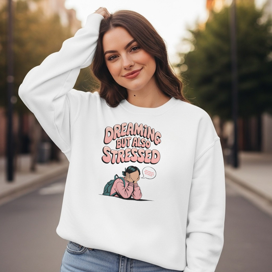 Dreaming But Also Stressed