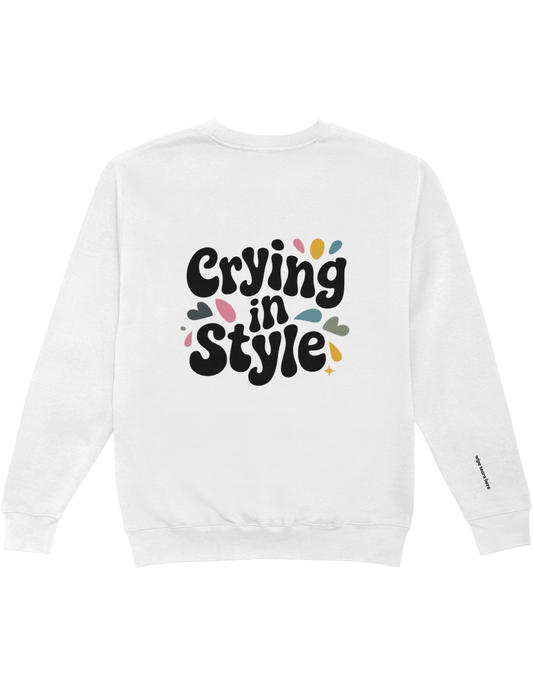 Crying in Style
